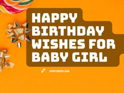Happy Birthday Wishes for Baby Girl