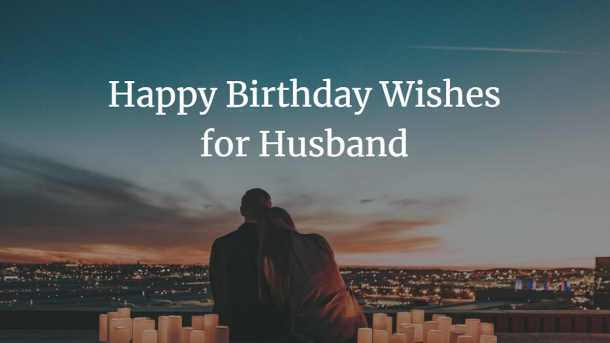 Happy Birthday Wishes for Husband 1 happy birthday wishes for husband