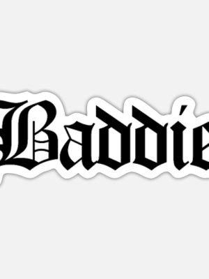 Baddie sticker