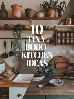Tiny Boho Kitchen Ideas